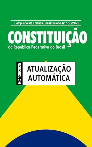 Constituição Federal da República do Brasil: Atualização automática das emendas constitucionais