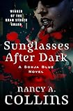 Sunglasses After Dark (The Sonja Blue Novels)