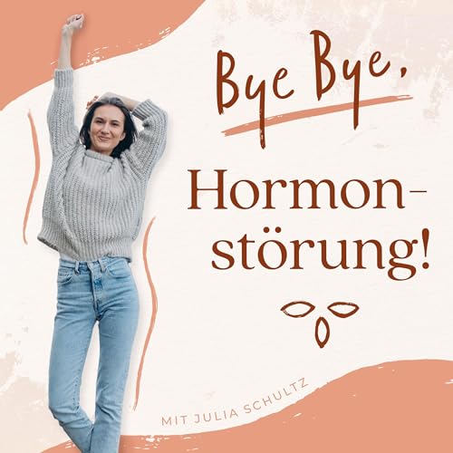 Couverture de Bye Bye, Hormonst&ouml;rung!
