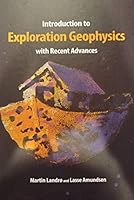 Introduction to Exploration Geophysics With Recent Advances 8230337632 Book Cover