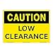 Caution/Low Clearance Sign (OS1201CH-)|Aluminum 10" X 14" Corner Mounting Holes|OSHA Signs|Sign for Business, Retail, Workplace, Restaurant, Medical Facility
