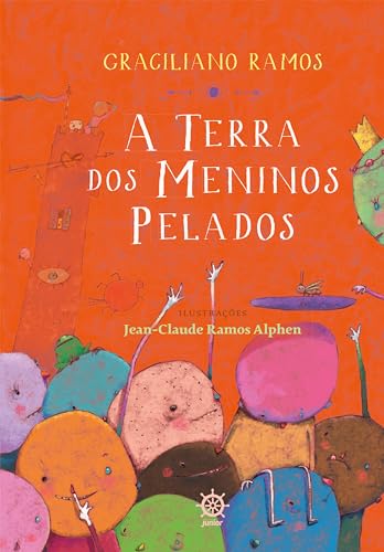 A terra dos meninos pelados