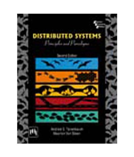 Distributed Systems: Principles And Paradigms, 2Nd Ed.: Tanenbaum ...
