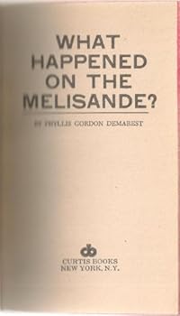 Paperback What Happened on the Melisande? Book