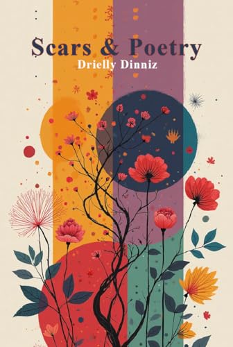 Scars & Poetry (English Edition)