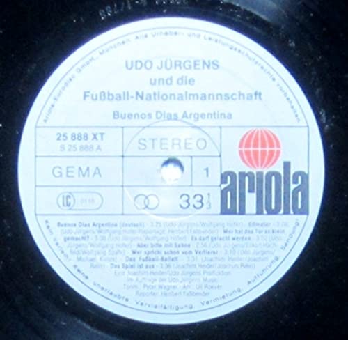 Buenos Dias Argentina / Udo Jürgens und die Fußball-Nationalmannschaft für die WM ´78 / 1978 / Bildhülle mit original Innen-Schutzhülle der Enspiele 1954 und 1974 sowie Der WM-Spielplan / ariola # 25 888 XT – vue 5
