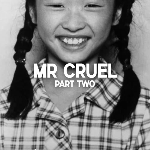 Mr Cruel, Part Two cover art