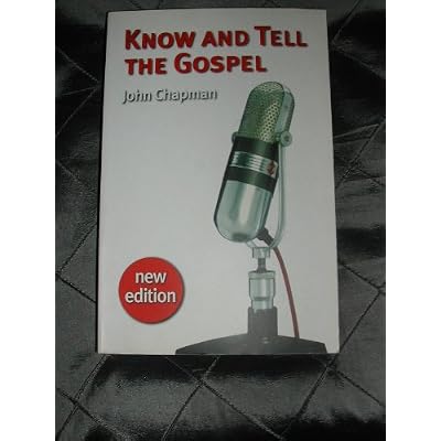 Know and Tell the Gospel