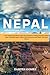 Nepal Travel Guide 2025: A No-Nonsense Handbook: Must-See Attractions, Packing Essential, Hidden Gems, Affordable Stays, Culture-Filled Adventures and Nepal’s Best-Kept Secrets