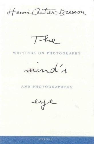 Henri Cartier-Bresson: The Mind's Eye: Writings On Photography And Photographers #TOP3