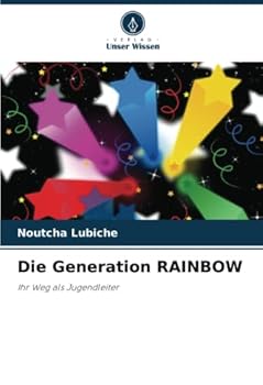 Paperback Die Generation RAINBOW [German] Book
