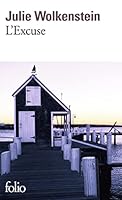 L'Excuse 2070438562 Book Cover