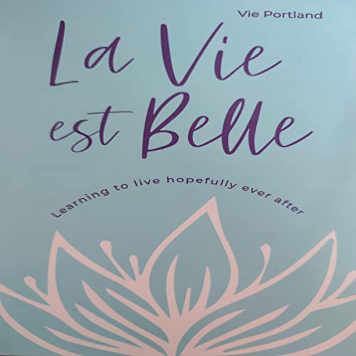 La Vie Est Belle by Vie Portland episode artwork