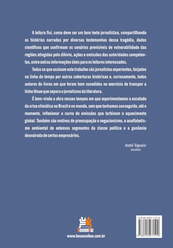 A enchente de 24 - A história da maior tragédia climática de Porto Alegre: A história da maior tragé