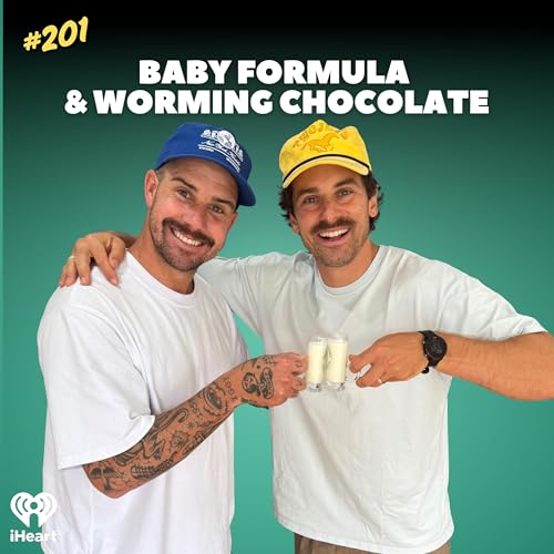 #201 Baby formula and worming chocolate - a winning combo?