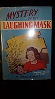 Mystery of the Laughing Mask B00D18MT4S Book Cover