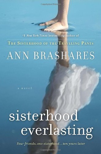 Sisterhood Everlasting: A Novel (The Sisterhood... B005YPJ4JE Book Cover