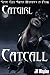 Catgirl: Catcall: Synne City Super Heroines in Peril (Synne City Super Heroines in Peril Series Book 14)
