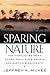 Sparing Nature: The Conflict between Human Population Growth and Earth's Biodiversity
