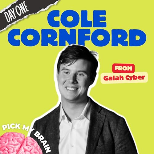Page de couverture de Cole Cornford on Protecting Startup Attack Surfaces | Galah Cyber
