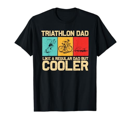 Funny Triathlon Design for Men Dad Swim Bike Run Triathletes