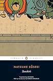 natsume yuujinchou wiki Guaranteed packaging Sanshiro: Natsume Soseki (Penguin Classics)