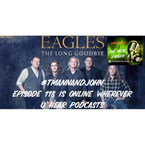 Episode 118 'The Eagles"