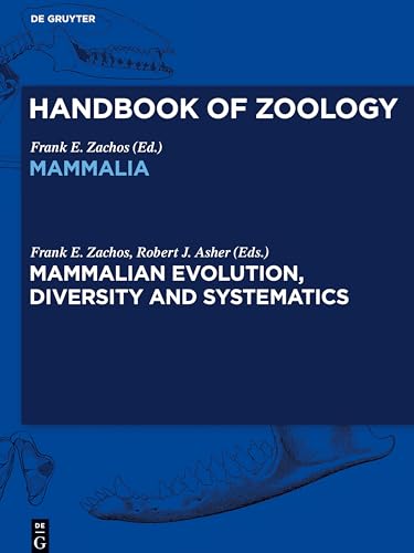 Mammalian Evolution, Diversity and Systematics view 2