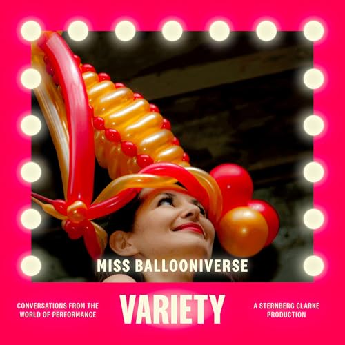 Miss Ballooniverse on the Aztecs, Balloon College, and Why She Carries a Castration Device with Her at All Times cover art