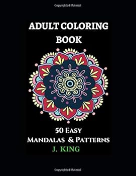 Paperback Adult Coloring Book: 50 Easy Mandalas & Patterns (Mandala Coloring Series) Book