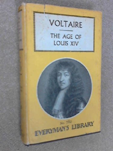 The Age of Louis XIV 0460007807 Book Cover