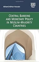 Central Banking and Monetary Policy in Muslim-Majority Countries 0857937820 Book Cover