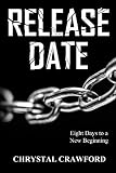 Release Date: Eight Days to a New Beginning