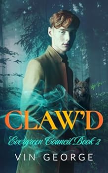 Paperback Claw’d (Evergreen Council) Book