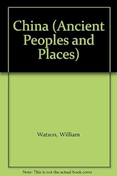 Hardcover China (Ancient Peoples and Places) Book