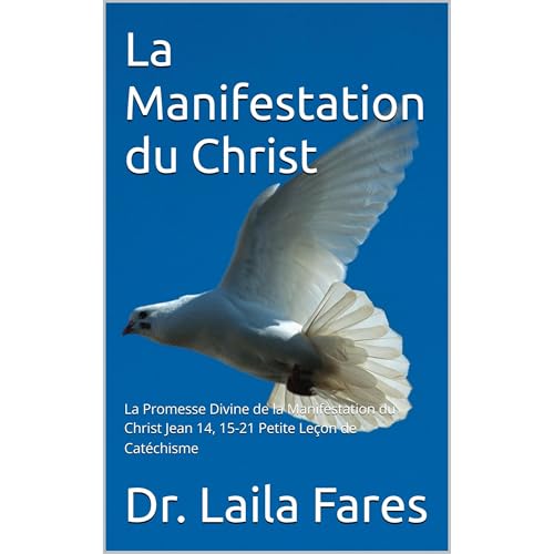 La Manifestation du Christ Audiolibro Por Dr. Laila Fares arte de portada