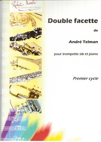 ROBERT MARTIN TELMAN A. - DOUBLE FACETTE