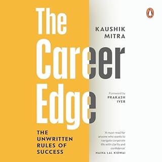The Career Edge: The Unwritten Rules of Success cover art