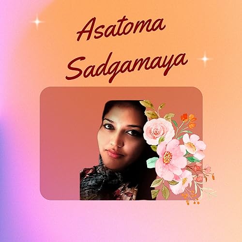 Asatoma Sadgamaya für 1,29 EUR bei amazon.de Bild: Asatoma Sadgamaya für 1,29 EUR bei amazon.de