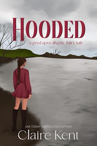 Image of Hooded (Post-Apocalyptic Fairy Tales Book 3)
