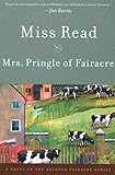 Mrs. Pringle of Fairacre: A Novel