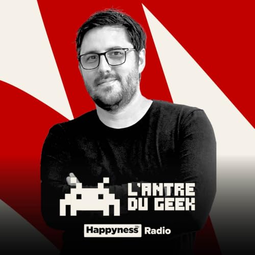 L'Antre du Geek - 02/09/2026
