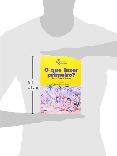 O que fazer primeiro?