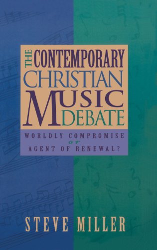 The Contemporary Christian Music Debate