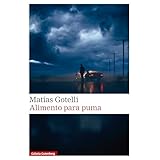 Alimento para puma (Spanish Edition)
