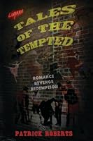 Tales of the Tempted 1535579285 Book Cover