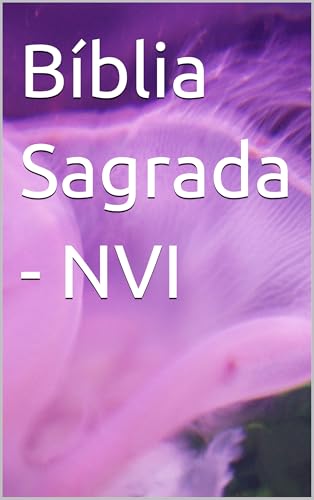  Bíblia Sagrada - NVI: Com buscador completo (Portuguese Edition)