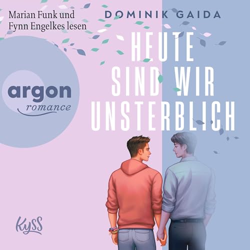 Heute sind wir unsterblich Audiolivro Por Dominik Gaida capa