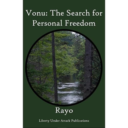 Vonu: The Search for Personal Freedom Audiolibro Por El Rayo, Shane Radliff, Kyle Rearden arte de portada
