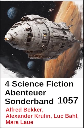 4 Science Fiction Abenteuer Sonderband 1057